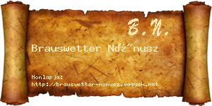 Brauswetter Nónusz névjegykártya
